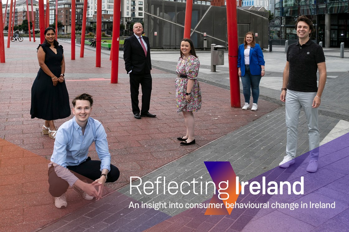 Reflecting Ireland – An insight into consumer behavioural change in Ireland – Looking forward to 2023
